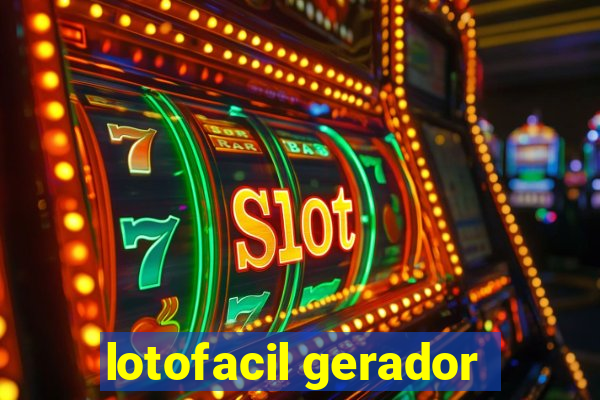 lotofacil gerador